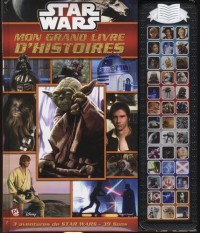 Mon grand livre d'histoires Star Wars : 3 aventures de Star Wars, 39 sons