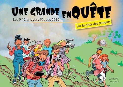 Une Grande Enquete, les Enfants Vers Pâques 2019