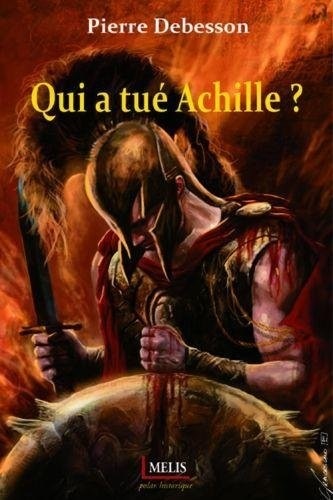 Qui a tué Achille ?