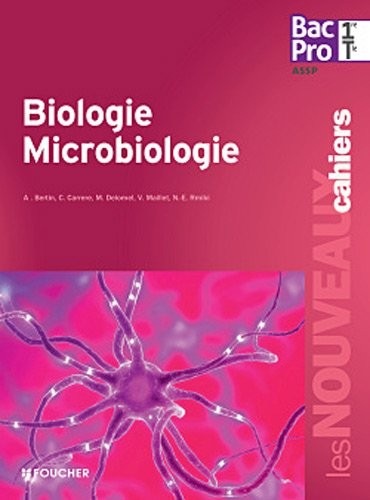 Biologie - Microbiologie 1re Tle Bac Pro