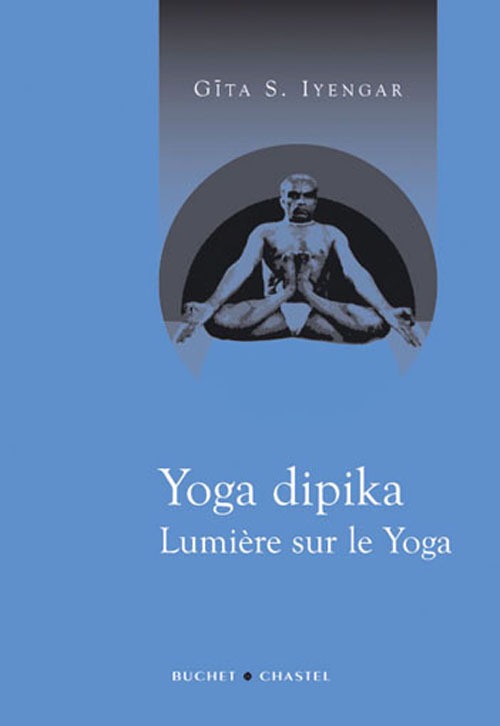 Yoga Dipika Lumiere Sur le Yoga