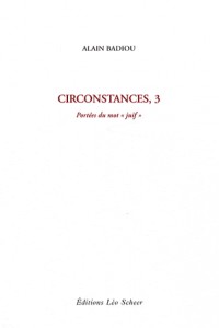 Circonstances : Tome 3, Portées du mot 