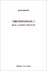 Circonstances : Tome 1, Kosovo, 11 septembre, Chirac/Le Pen