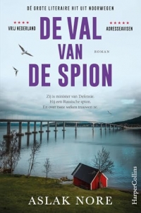 De val van de spion: Zij is minister van Defensie. Hij is een Russische spion. En over twee weken trouwen ze.