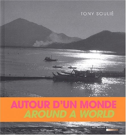 Autour d'un monde : Around a world