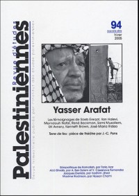 Revue d'études palestiniennes, N° 94 : Yasser Arafat
