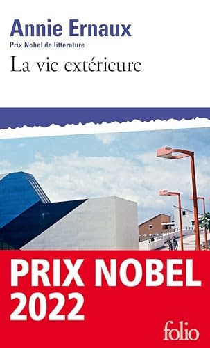 La vie extérieure