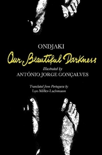 Our Beautiful Darkness