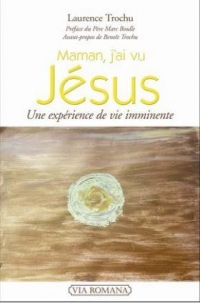 Maman, j'ai vu Jésus