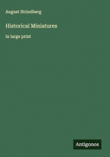 Historical Miniatures: in large print