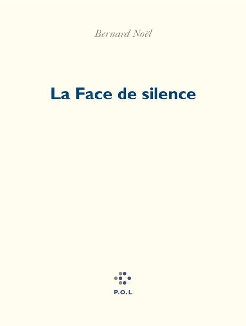 La Face de silence