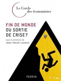 FIN DE MONDE OU SORTIE