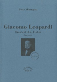 Giacomo Leopardi : Du néant plein l'infini