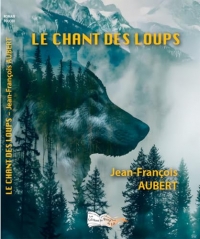 Le Chant des Loups