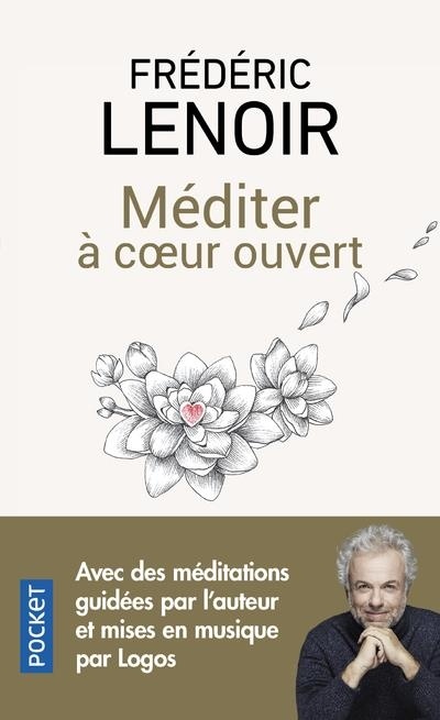 Méditer à coeur ouvert