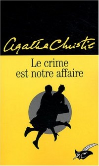 Le crime est notre affaire