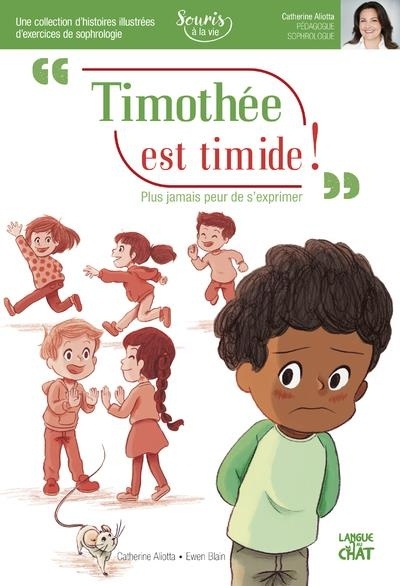 Timothée est timide - Souris à la vie (Sophrologie)