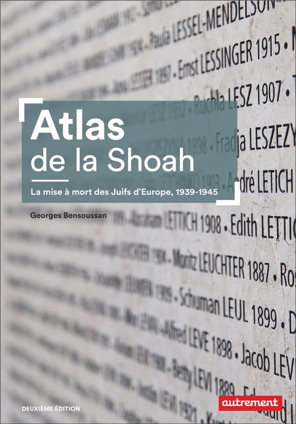ATLAS DE LA SHOAH