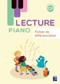 Lecture Piano CP - Fichier de différenciation - Programmes 2025