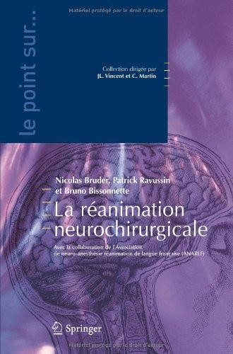 La réanimation neurochirurgicale
