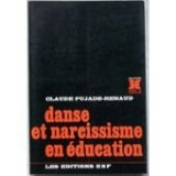 Danse et narcissisme en éducation [9782710101062]