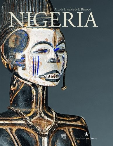 Nigeria : Arts de la vallée de la Bénoué