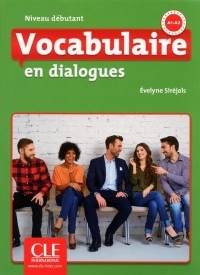 Vocabulaire en dialogues - Niveau débutant - Livre + CD - 2ème édition