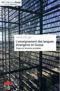 L'Enseignement des Langues Étrangères en Suisse : Enjeux et Tensions Actuelles