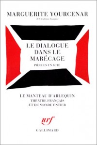 Le Dialogue dans le marécage