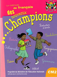 Le français des Nouveaux Champions RCA CM2 Elève