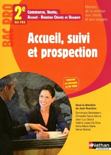 ACCUEIL SUIVI PROSPECT 2E BPRO