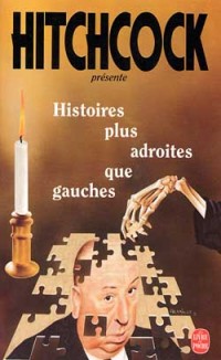 Histoires plus adroites que gauches