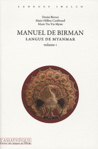 Manuel de birman Volume 1 : langues du Myanmar (2CD audio)