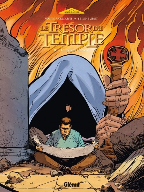Le Trésor du Temple - Tome 03: Le rouleau d'argent
