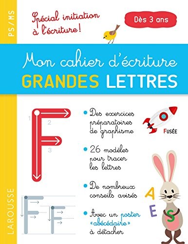 Mon cahier d'écriture Grandes lettres dès 3 ans