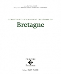 Le patrimoine - histoires de transmissions - Bretagne