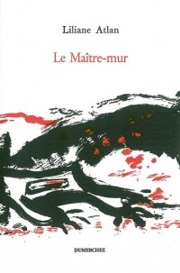 Le Maitre-Mur