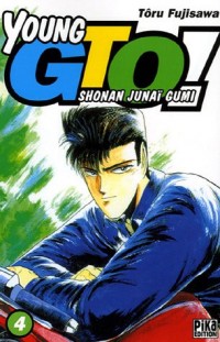 Young GTO - Shonan Junaï Gumi Vol.4