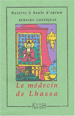 Le médecin de Lhassa