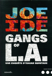 Gangs of L.A.: Une enquête d'Isaiah Quintabe