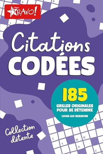 Détente - Citations codées: 185 grilles originales pour se détendre