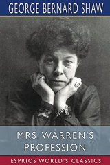Mrs. Warren's Profession (Esprios Classics)
