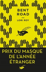 Bent Road - Prix du Masque étranger [Poche]