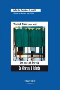 Des votes et des voix: De Mitterrand à Hollande