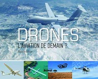 Drones : L'aviation de demain ?
