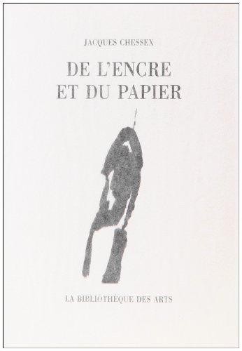 De l'encre et du papier