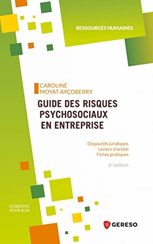 Guide des risques psychosociaux en entreprise
