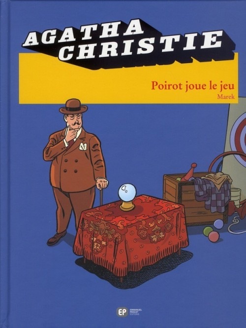 Agatha Christie, tome 21 : Poirot joue le jeu