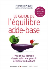 Le nouveau guide de l'équilibre acide-base - 2e édition