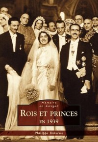 Rois et princes en 1939
